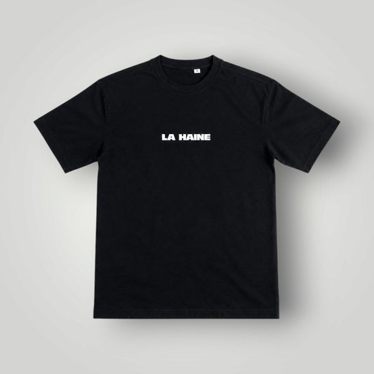 T-shirt La haine le monde est à nous