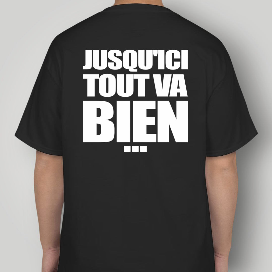 T-shirt Tout va Bien noir