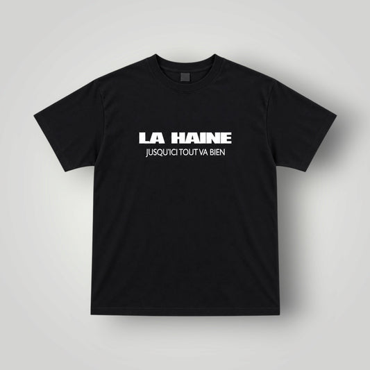 T-shirt La haine jusqu'ici tout va bien front